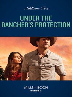 cover image of Under the Rancher's Protection